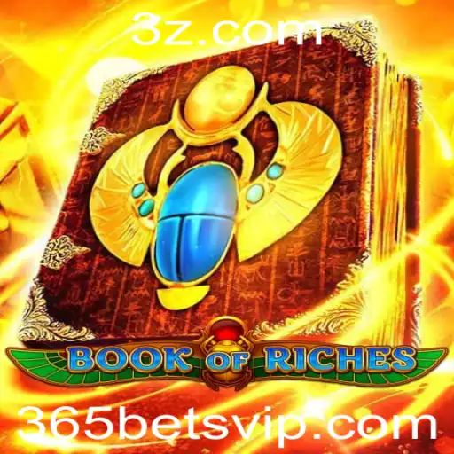 Descubra o Mundo Empolgante de Book of Riches no 365bet