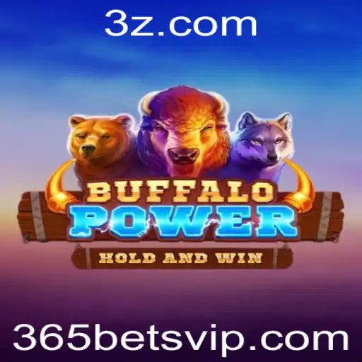 Descubra o Mundo do BuffaloPower: Uma Nova Era no 365bet